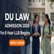 DU Law Admission 2026 Begins for 5-Year Integrated LLB Programs; Apply by May 18